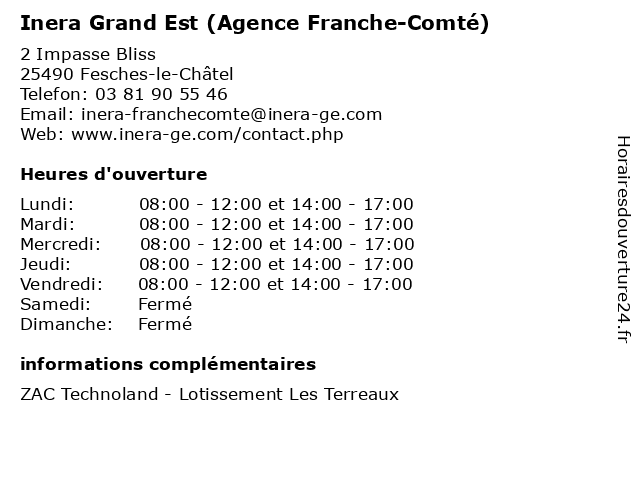Inera Grand Est (Agence Franche-Comté) à Fesches-le-Châtel: adresse et heures d'ouverture