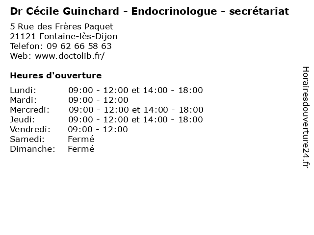 Dr Cécile Guinchard - Endocrinologue - secrétariat à Fontaine-lès-Dijon: adresse et heures d'ouverture