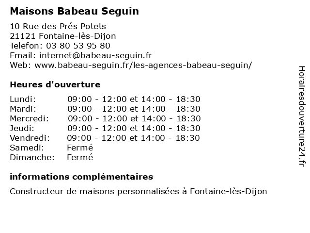 Maisons Babeau Seguin à Fontaine-lès-Dijon: adresse et heures d'ouverture