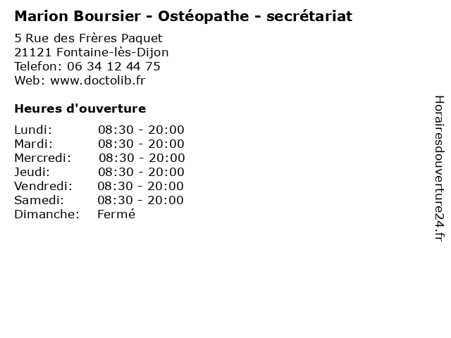 Marion Boursier - Ostéopathe - secrétariat à Fontaine-lès-Dijon: adresse et heures d'ouverture