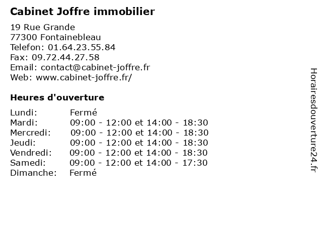 Cabinet Joffre immobilier à Fontainebleau: adresse et heures d'ouverture