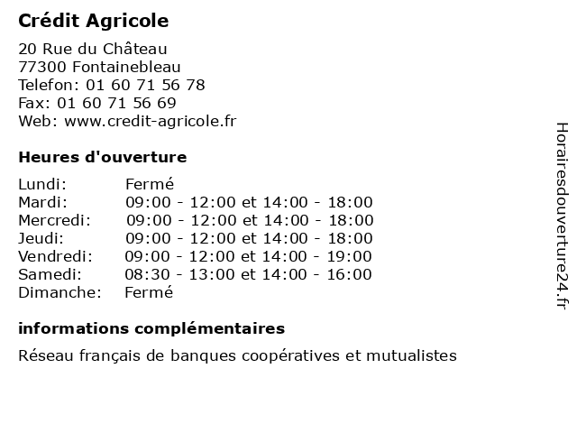 Crédit Agricole à Fontainebleau: adresse et heures d'ouverture