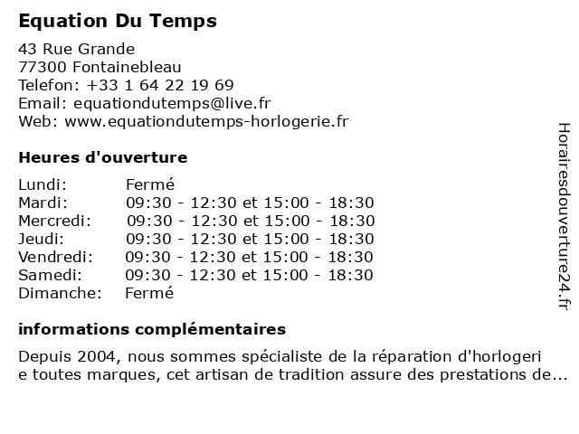 Equation Du Temps à Fontainebleau: adresse et heures d'ouverture