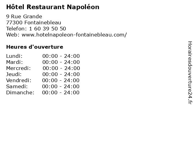 Hôtel Restaurant Napoléon à Fontainebleau: adresse et heures d'ouverture