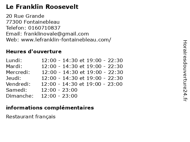 Le Franklin Roosevelt à Fontainebleau: adresse et heures d'ouverture