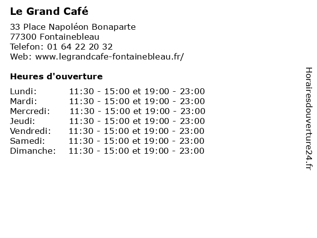 Le Grand Café à Fontainebleau: adresse et heures d'ouverture
