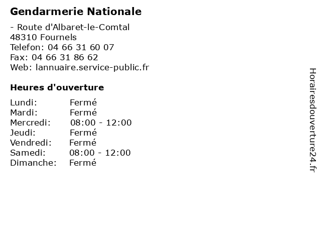 Gendarmerie Nationale à Fournels: adresse et heures d'ouverture