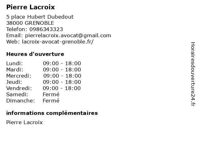 Pierre Lacroix à GRENOBLE: adresse et heures d'ouverture