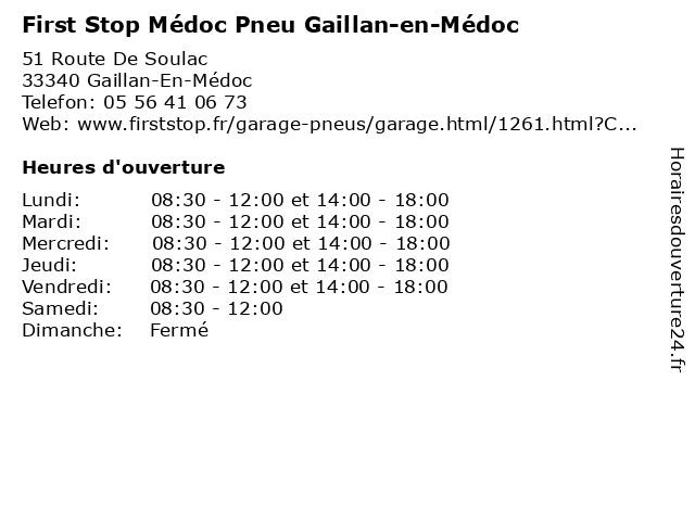 First Stop - Médoc Pneu à Gaillan En Medoc: adresse et heures d'ouverture
