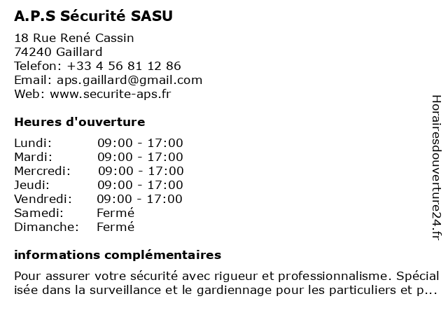A.P.S Sécurité SASU à Gaillard: adresse et heures d'ouverture