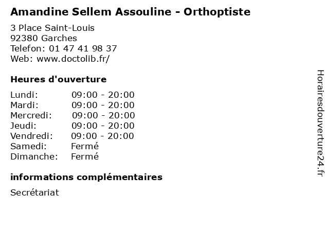 Amandine Sellem Assouline - Orthoptiste à Garches: adresse et heures d'ouverture