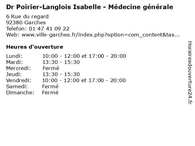 Dr Poirier-Langlois Isabelle - Médecine générale à Garches: adresse et heures d'ouverture