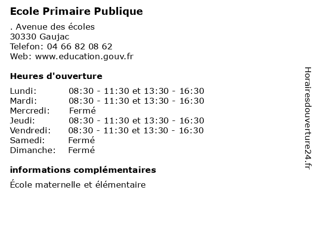 Ecole Primaire Publique à Gaujac: adresse et heures d'ouverture