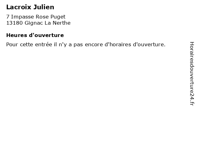 Lacroix Julien à Gignac La Nerthe: adresse et heures d'ouverture
