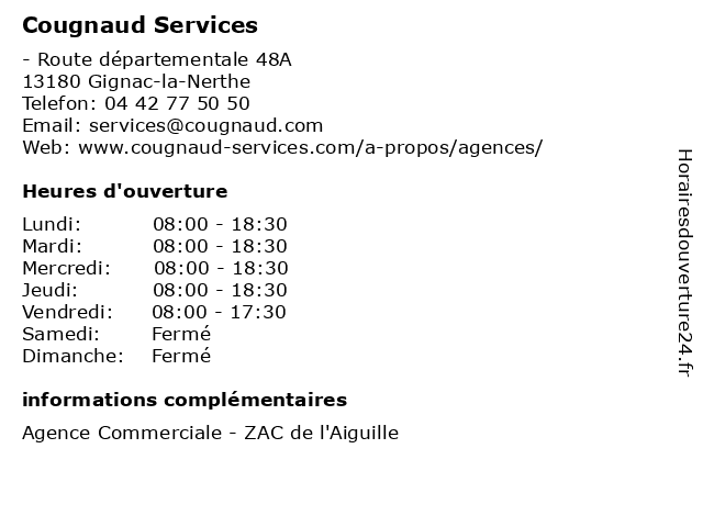 Cougnaud Services à Gignac-la-Nerthe: adresse et heures d'ouverture