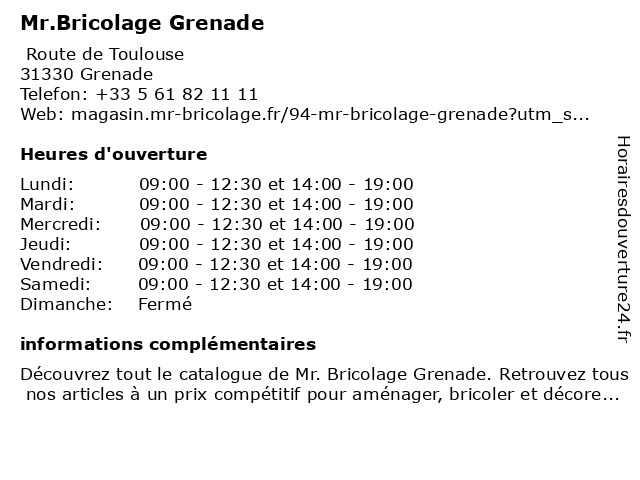 Á Mr Bricolage Horaires D Ouverture Route De Toulouse A Grenade