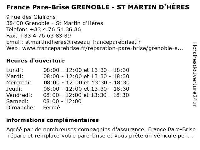 France Pare-Brise GRENOBLE - ST MARTIN D'HÈRES à Grenoble - St Martin d'Hères: adresse et heures d'ouverture