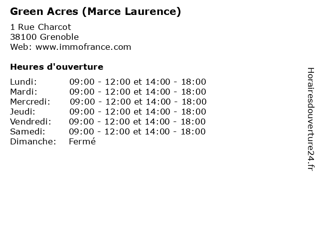 Green Acres (Marce Laurence) à Grenoble: adresse et heures d'ouverture