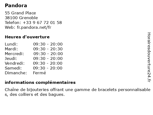ᐅ Horaires d'ouverture „Pandora“ | 55 Grand Place à Grenoble