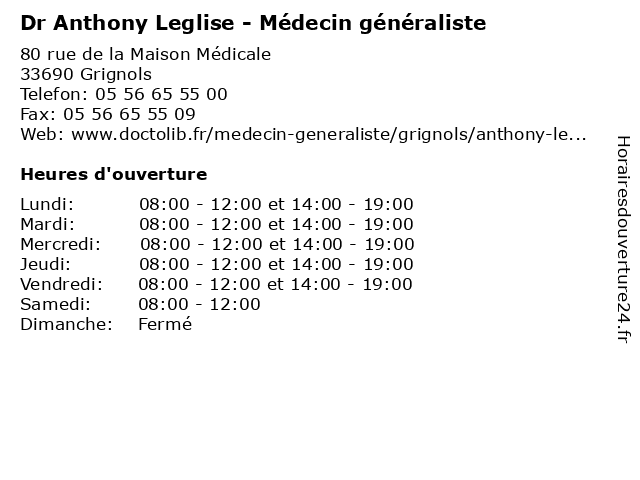 Dr Anthony Leglise - Médecin généraliste à Grignols: adresse et heures d'ouverture