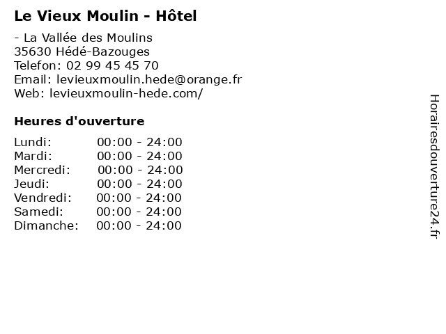 Le Vieux Moulin - Hôtel à Hédé-Bazouges: adresse et heures d'ouverture