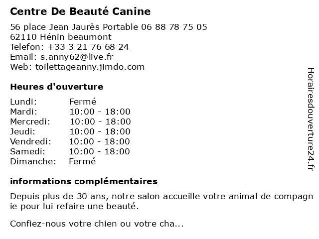 Centre De Beauté Canine à Hénin beaumont: adresse et heures d'ouverture