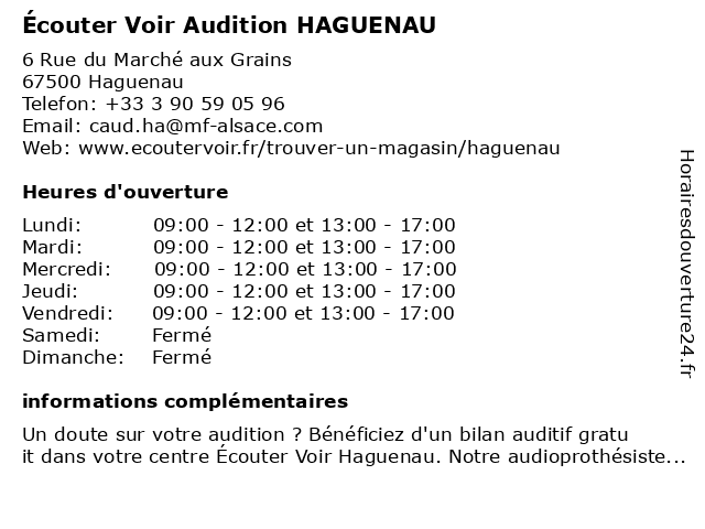 Écouter Voir Audition HAGUENAU à Haguenau: adresse et heures d'ouverture