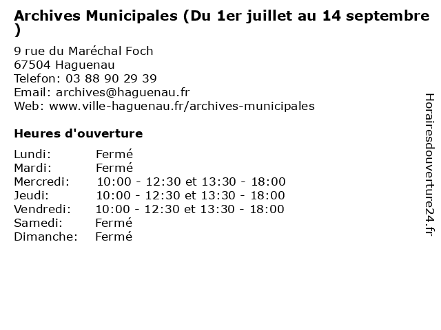 Archives Municipales (Du 1er juillet au 14 septembre) à Haguenau: adresse et heures d'ouverture