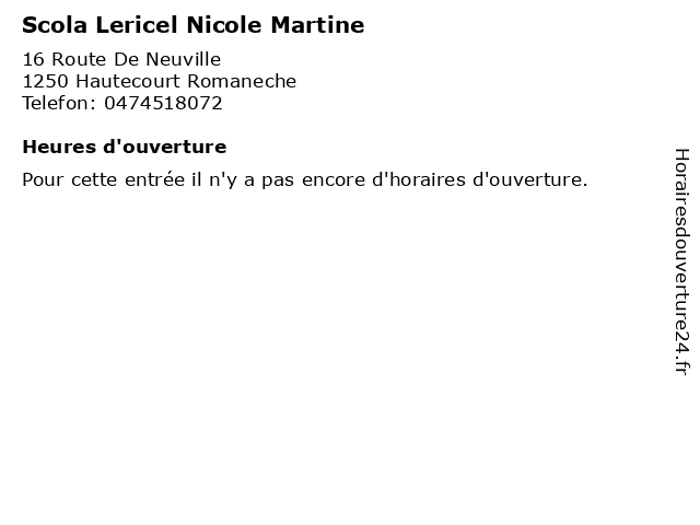 Scola Lericel Nicole Martine à Hautecourt Romaneche: adresse et heures d'ouverture