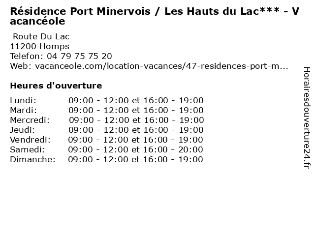 Résidence Port Minervois / Les Hauts du Lac*** - Vacancéole à Homps: adresse et heures d'ouverture
