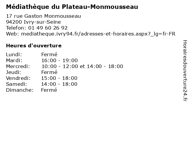 Médiathèque du Plateau-Monmousseau à Ivry-sur-Seine: adresse et heures d'ouverture