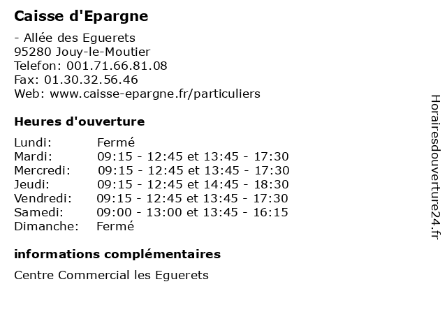 Caisse d'Epargne à Jouy-le-Moutier: adresse et heures d'ouverture
