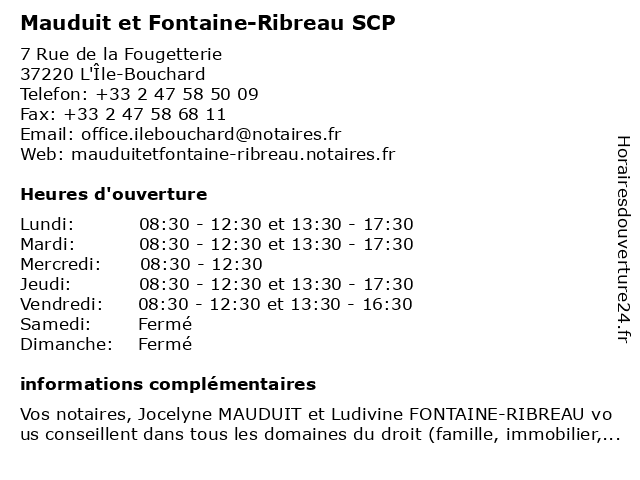 Office notarial Jocelyne Mauduit et Ludivine Fontaine-Ribreau à L'Île-Bouchard: adresse et heures d'ouverture