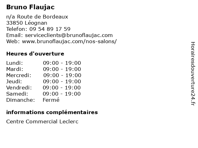 Bruno Flaujac à Léognan: adresse et heures d'ouverture