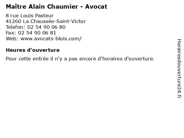 Maître Alain Chaumier - Avocat à La Chaussée-Saint-Victor: adresse et heures d'ouverture