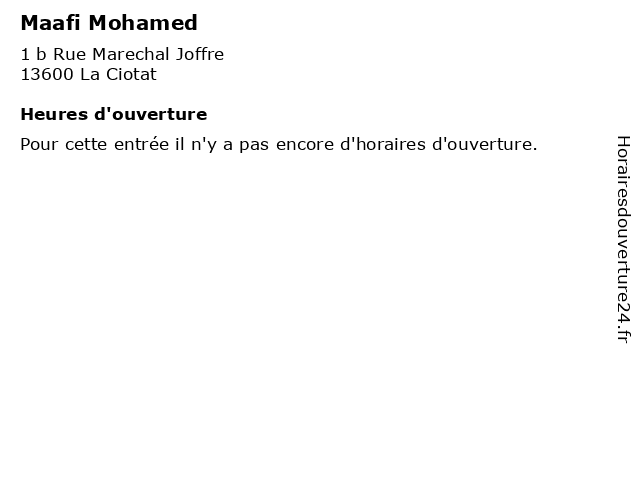 Maafi Mohamed à La Ciotat: adresse et heures d'ouverture
