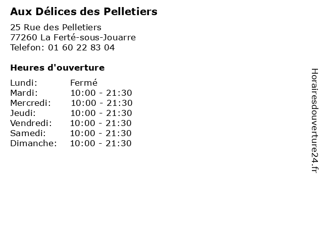 Aux Délices des Pelletiers à La Ferté-sous-Jouarre: adresse et heures d'ouverture