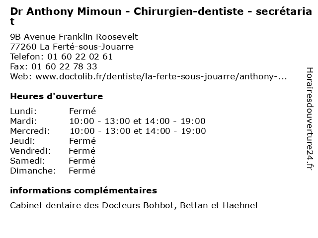 Dr Anthony Mimoun - Chirurgien-dentiste - secrétariat à La Ferté-sous-Jouarre: adresse et heures d'ouverture