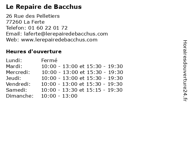 Le Repaire de Bacchus à La Ferte: adresse et heures d'ouverture