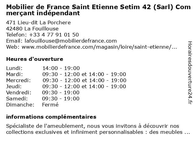 Mobilier de France Saint Etienne Setim 42 (Sarl) Commerçant indépendant à La Fouillouse: adresse et heures d'ouverture