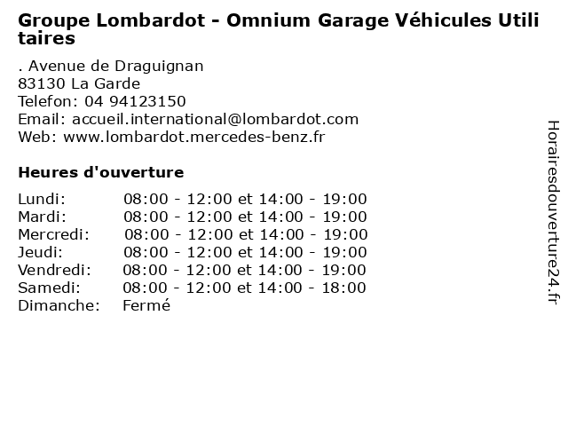 Groupe Lombardot - Omnium Garage Véhicules Utilitaires à La Garde: adresse et heures d'ouverture