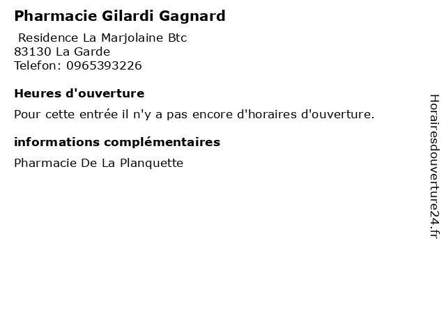 Pharmacie Gilardi Gagnard à La Garde: adresse et heures d'ouverture