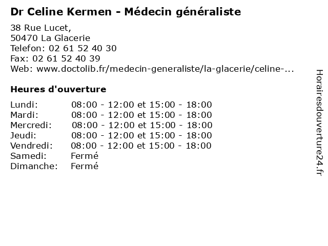 Dr Celine Kermen - Médecin généraliste à La Glacerie: adresse et heures d'ouverture