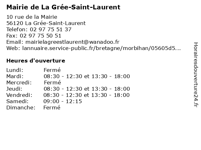 Mairie de La Grée-Saint-Laurent à La Grée-Saint-Laurent: adresse et heures d'ouverture