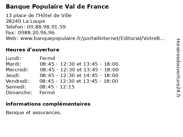 Banque Populaire Val de France à La Loupe: adresse et heures d'ouverture