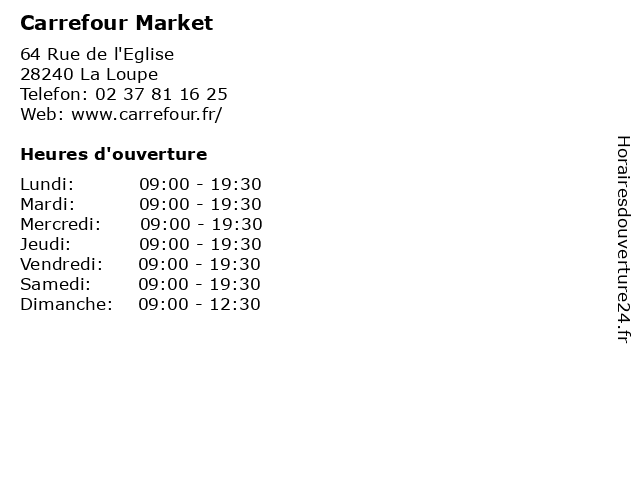 Carrefour Market à La Loupe: adresse et heures d'ouverture