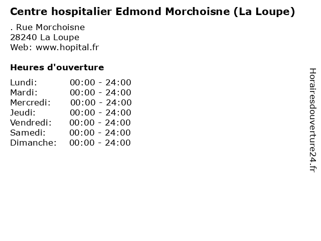 Centre hospitalier Edmond Morchoisne (La Loupe) à La Loupe: adresse et heures d'ouverture