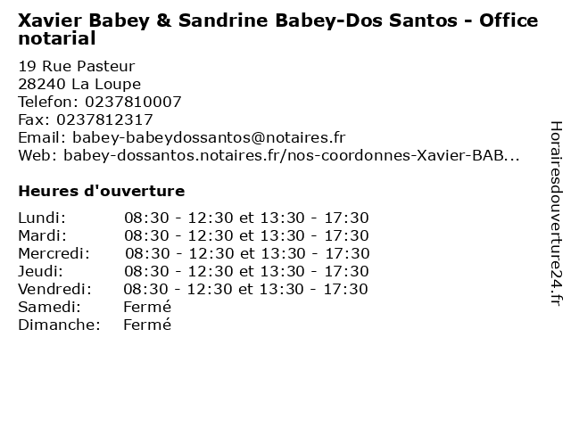 Xavier Babey & Sandrine Babey-Dos Santos - Office notarial à La Loupe: adresse et heures d'ouverture