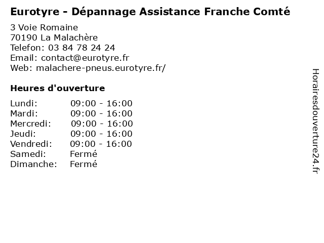 Eurotyre - Dépannage Assistance Franche Comté à La Malachère: adresse et heures d'ouverture