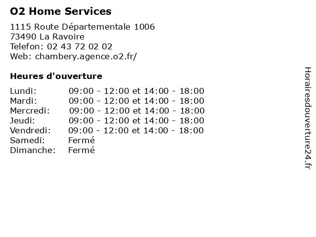O2 Home Services à La Ravoire: adresse et heures d'ouverture
